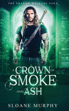 A Crown of Smoke and Ash(The Shadow Walkers Saga 2) P 466 p. 20