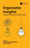 Ergonomic Insights: Successes and Failures of Work Design(Workplace Insights) P 302 p. 22