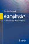 Astrophysics:An Introduction to Theory and Basics '23