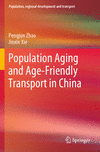 Population Aging and Age-Friendly Transport in China 1st ed. 2022(Population, Regional Development and Transport) P 24