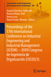 Proceedings of the 17th International Conference on Industrial Engineering and Industrial Management (ICIEIM) – XXVII Congreso d