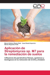 Aplicaci　n de Streptomyces sp. M7 para la remediaci　n de suelos P 84 p. 18