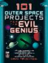 101 Outer Space Projects for the Evil Genius.　paper　350 p.