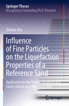 Influence of Fine Particles on the Liquefaction Properties of a Reference Sand 1st ed. 2023(Springer Theses) P 24