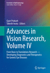 Advances in Vision Research, Volume IV<Vol. 4> 1st ed. 2024(Essentials in Ophthalmology) H X, 440 p. 24
