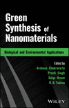 Green Synthesis of Nanomaterials:Biological and E nvironmental Applications '24
