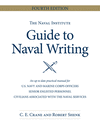 The Naval Institute Guide to Naval Writing, 4th Edition 4th ed.(Blue & Gold Professional Library) P 344 p. 24