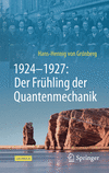 1924–1927: Der Frühling der Quantenmechanik H 24