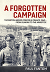 A Forgotten Campaign: The British Armed Forces in France 1940 - From Dunkirk to the Armistice P 222 p. 21