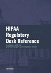 HIPAA Regulatory Desk Reference P 304 p. 24