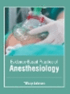 Evidence-Based Practice of Anesthesiology H 245 p. 23