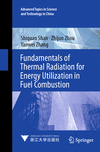 Fundamentals of Thermal Radiation for Energy Utilization in Fuel Combustion '24