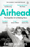 Airhead:The Imperfect Art of Making News '19