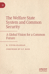 The Welfare State System and Common Security:A Global Vision for a Common Future '22