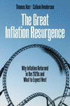 The Great Inflation Resurgence:Why Inflation Returned in the 2020s and What to Expect Next, 2024 ed. '24