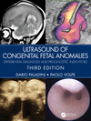 Ultrasound of Congenital Fetal Anomalies:Differential Diagnosis and Prognostic Indicators, 3rd ed. '24