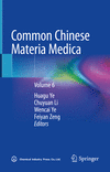 Common Chinese Materia Medica, Vol. 6 '21
