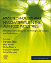 Nanotechnology and Nanomaterials in the Agri-Food Industries (Micro and Nano Technologies)