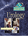 20 Common Problems in Urology.　paper　512 p., 138 illus.