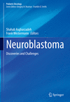 Neuroblastoma:Discoveries and Challenges (Pediatric Oncology) '24