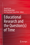 Educational Research and the Question(s) of Time 2025th ed. H 550 p. 24