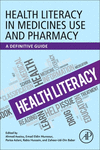 Health Literacy in Medicines Use and Pharmacy:A Definitive Guide '24