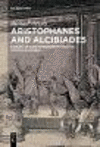 Aristophanes and Alcibiades:Echoes of Contemporary History in Athenian Comedy