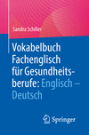 Vokabelbuch Fachenglisch für Gesundheitsberufe:Englisch - Deutsch '23