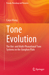 Tone Evolution 1st ed. 2024(Prosody, Phonology and Phonetics) H 24