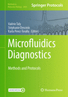 Microfluidics Diagnostics:Methods and Protocols (Methods in Molecular Biology, Vol. 2804) '24