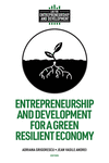 Entrepreneurship and Development for a Green Resilient Economy (Lab for Entrepreneurship and Development) '24