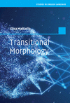 Transitional Morphology(Studies in English Language) hardcover 200 p. 22