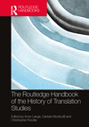 The Routledge Handbook of the History of Translation Studies(Routledge Handbooks in Translation and Interpreting Studies) H 524