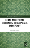Legal and Ethical Standards in Corporate Insolvency(Routledge Research in Corporate Law) H 226 p. 24