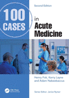 100 Cases in Acute Medicine, 2nd ed. (100 Cases) '22