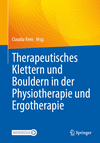 Therapeutisches Klettern und Bouldern in der Physiotherapie und Ergotherapie 2024th ed. P 200 p. 24