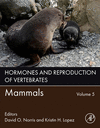 Hormones and Reproduction of Vertebrates, Vol. 5: Mammals, 2nd ed. '24