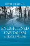 Enlightened Capitalism: A Keynes Primer P 496 p. 19