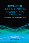 Advanced English-Arabic Translation: A Practical Guide 2nd ed. P 288 p. 22