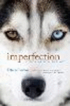 Imperfection:A Natural History '24