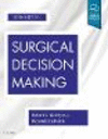 Surgical Decision Making 6th ed. H 512 p. 19