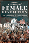A Century of Female Revolution: From Peterloo to Parliament P 176 p. 20