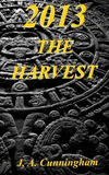 2013: The Harvest P 258 p.