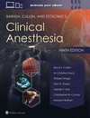 Barash, Cullen, and Stoelting's Clinical Anesthesia, 9th ed. '23