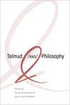 Talmud and Philosophy – Conjunctions, Disjunctions, Continuities H 314 p. 24