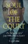 Soul of the Court: The Trailblazing Life of Judge William Benson Bryant Sr.(Margaret Walker Alexander African American Studies)
