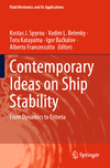 Contemporary Ideas on Ship Stability:From Dynamics to Criteria (Fluid Mechanics and Its Applications, Vol. 134) '24