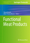 Functional Meat Products (Methods and Protocols in Food Science) '24