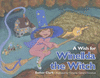 A Wish for Winellda the Witch(Winellda's Wish) H 32 p. 16