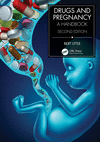 Drugs and Pregnancy:A Handbook, 2nd ed. (Maternal-Fetal Medicine) '22